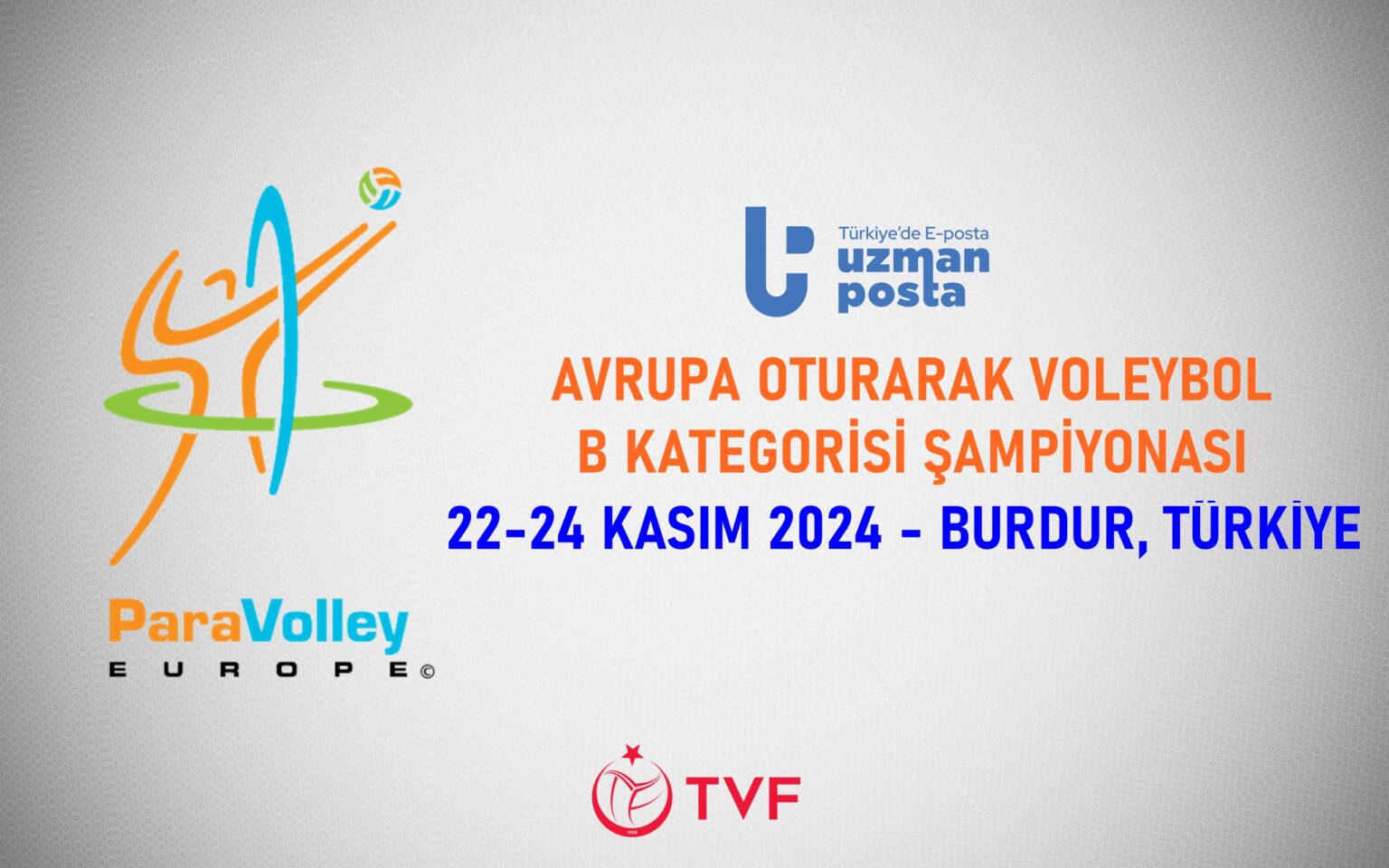 Uzman Posta Avrupa Oturarak Voleybol B Kategorisi Şampiyonası Ana Sponsoru Oldu