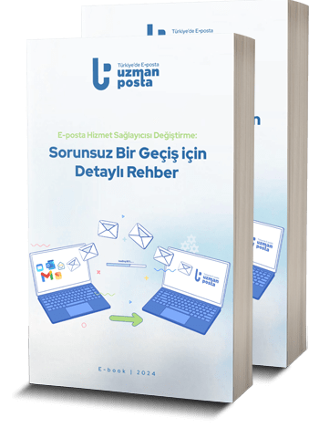 E-Kitap: E-posta Hizmet Sağlayıcısı Değiştirme: Sorunsuz Bir Geçiş için Detaylı Rehber E-Kitap: E-posta Hizmet Sağlayıcısı Değiştirme: Sorunsuz Bir Geçiş için Detaylı Rehber