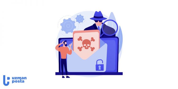 Malware: Nedir? Nasıl Temizlenir, Nasıl Bulaşır? İşletmeler E-posta Güvenliği Hususunda Malware Saldırısından Nasıl Korunabilir?
