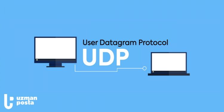 UDP (User Datagram Protocol) Nedir, Ne İşe Yarar? Kullanıcı Datagram Protokolü
